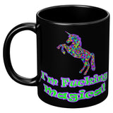 NEW I'm fucking magical mug