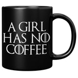 NEW  A GIRL HAS NO COFFEE MUG