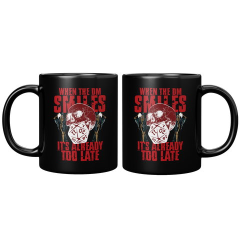 NEW__When_The_DM_Smiles_Mug_11oz_Black_FrontBack_Mockup.png