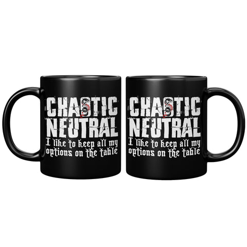New Chaotic Neutral KEep All My Options Mug