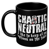 New Chaotic Neutral KEep All My Options Mug