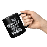 New_Geek_Life_Mug_11oz_Black_RH_Model_Mockup.png