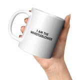 New I Am The Whistleblower Mug