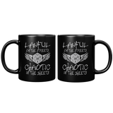 New_Lawful_On_The_Streets_Chaotic_In_The_11oz_Black_FrontBack_Mockup.png