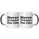 New_Never_Trumper_For_Life_Mug_11oz_Magic_FrontBack_Mockup.png