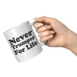 New_Never_Trumper_For_Life_Mug_11oz_Magic_RH_Model_Mockup.png