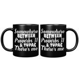 New_Somewhere_Between_Proverbs_31_And_Tu_11oz_Black_FrontBack_Mockup.png