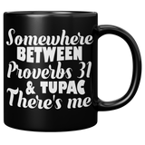 New_Somewhere_Between_Proverbs_31_And_Tu_11oz_Black_RH_Mockup.png