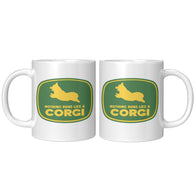 Nothing Runs Like A Corgi Dog Mug