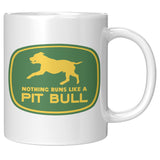 Nothing Runs Like A Pitbull Pit Bull Dog Mug