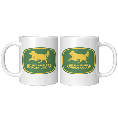 Nothing Runs Like An Border Collie Dog Mug