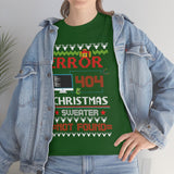 Error 404 Sweater Not Found High Quality Tee