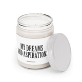 My Dreams And Aspirations Funny Offensive Rude Gag Gift Parent Christmas Aromatherapy Candles, 9oz