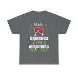 Drink Up Grinches High Quality Tee