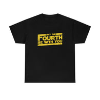 CANADA ONLY GILDAN May The Fourth Be with You High Quality T-Shirt