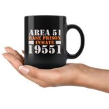 Area 51 base prison inmate 19551 they can't stop all of us September 20 2019 Nevada United States army aliens extraterrestrial space green men coffee cup mug - Luxurious Inspirations