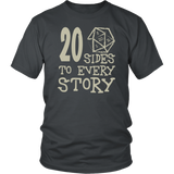 20 Sides To Every Story T-Shirt - Funny Twenty Sided Dice D20 D1 Critical Hit DND RPG Tee Shirt - Luxurious Inspirations