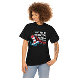 Canada Why Fit in When You were Born to Stand Out High Quality Tee