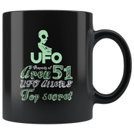 UFO property of Area 51 UFO aliens top secret lying saucers they can't stop all of us September 20 2019 Nevada United States army extraterrestrial space green men coffee cup mug - Luxurious Inspirations