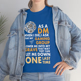 As A DM When I Die I Ask D20 Dice DND High Quality Shirt - MADE IN THE USA