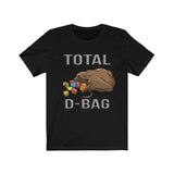Total D-Bag D20 Dice DND High Quality Shirt - Luxurious Inspirations