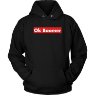 Ok Boomer Shirt Hoodie - Funny Millennial Meme Trend Trending Humor Funny Gen X T-Shirt - Luxurious Inspirations