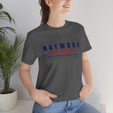 Haywood High Quality Tee