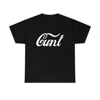 Cunt Cola High Quality T-Shirt