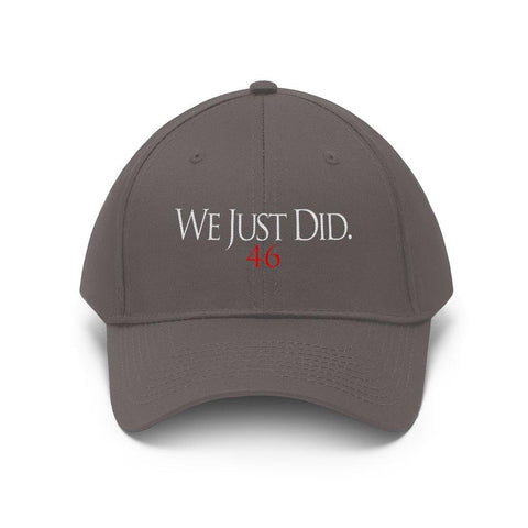 We Just Did 46 Biden 2020 President Elect Unisex Hat - Binge Prints