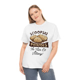 Scoopski Potatoes High Quality T-Shirt