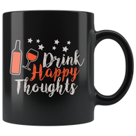 Drink Happy thoughts beer wine alcohol bar club free adults forget remember good memories coffee cup mug - Luxurious Inspirations