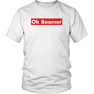 Ok Boomer Shirt - Funny Millennial Meme Trend Trending Humor Funny Gen X T-Shirt - Luxurious Inspirations