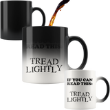 If You Can Read This Tread Lightly Walter Mug - Funny Black To White Morning Work Mom Dad Magic Color Changing Coffee Cup - Luxurious Inspirations