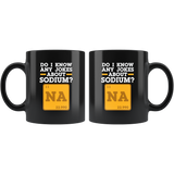 Do I Know Any Jokes About Sodium? NA Coffee Cup Mug - Luxurious Inspirations