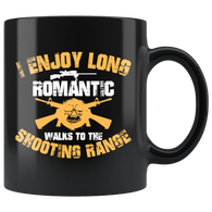 I enjoy long romantic walks to the shooting range guns firearms riffles rights bull eye target coffee cup mug - Luxurious Inspirations