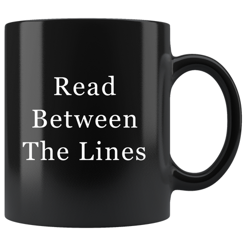 Read Between The Lines Mug - Binge Prints