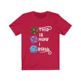 This Is How I Roll D20 Dice DND High Quality Shirt - MADE IN THE USA - Luxurious Inspirations