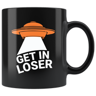 Get in loser UFO flying saucers Area 51 they can't stop all of us September 20 2019 Nevada United States army aliens extraterrestrial space green men coffee cup mug - Luxurious Inspirations