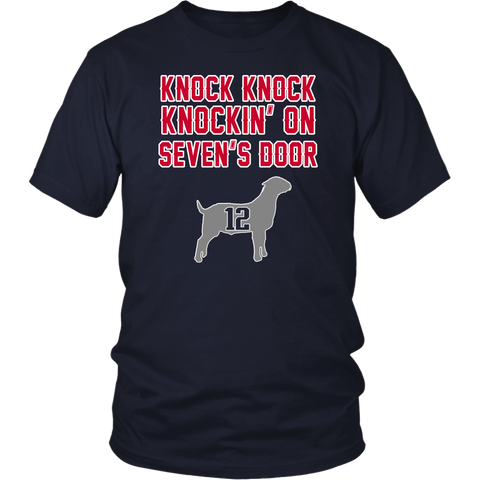 Knock Knock Knocking On Seven's Door T-Shirt - Funny New England Football Goat 12 Fan Tee Shirt - Luxurious Inspirations