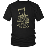 If You Can’t Look On The Bright Side I Will Sit With You In The Dark Humor Mens Very Funny T Shirt - Luxurious Inspirations