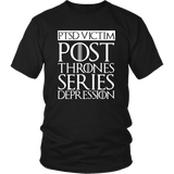 PTSD Victim Post Thrones Series Depression T-Shirt - Funny GOT Fan Joke Tee Shirt - Luxurious Inspirations
