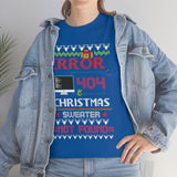 Error 404 Sweater Not Found High Quality Tee