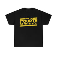 GILDAN May The Fourth Be with You High Quality T-Shirt