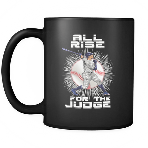 All Rise For The Judge Mug - New York 99 Fan Coffee Cup - Luxurious Inspirations