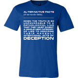 Alternative Facts Shirt - Lies Deception Tee - Luxurious Inspirations