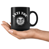 Anti You Funny Sarcastic Antisocial Mug - Black 11 ounce Coffee Cup - Luxurious Inspirations