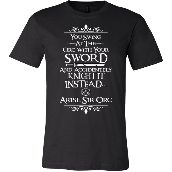 Arise Sir Orc DND Shirt - Funny Dragons From Caves And Dungeons Tee - Luxurious Inspirations