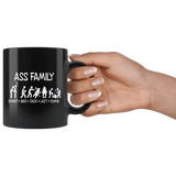 Ass Family Mug - Funny Smart Bad Jack Lazy Dumb Members 11oz Black Coffee Cup - Luxurious Inspirations