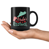 A Woman's Place Is In The Resistance Christmas Gifts Funny Coffee Mug - Luxurious Inspirations