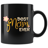 Best Mom Ever Mug - Cute Loving Mothers Day Mama Mommy Coffee Cup - Luxurious Inspirations